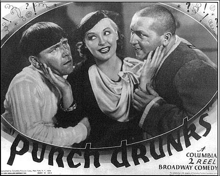 Punch Drunks poster, with Moe Howard, Dorothy Granger, Curly Howard