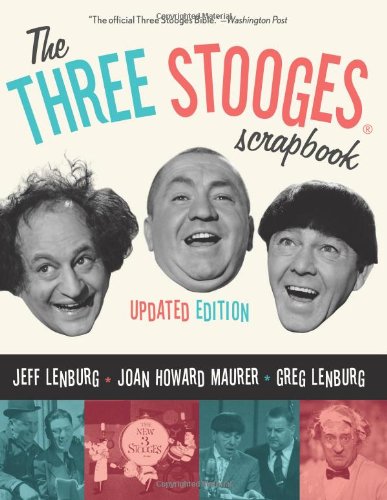 The Three Stooges Scrapbook, updated edition