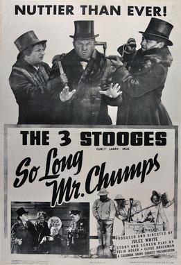 So Long Mr. Chumps, starring the Three Stooges - Moe, Larry and Curly, originally released February 7, 1941