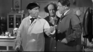 Moe, Larry, and Shemp in dental school in The Tooth Will Out