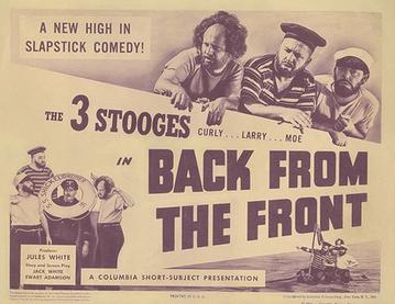 Back from the Front (1943) starring the Three Stooges (Moe Howard, Larry Fine, Curly Howard)