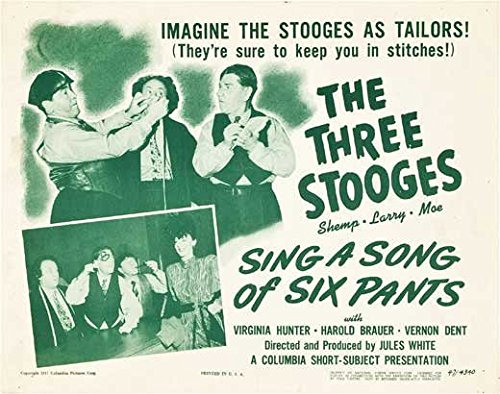 Sing a Song of Six Pants lobby poster - The Stooges as tailors - they'll keep you in stitches!