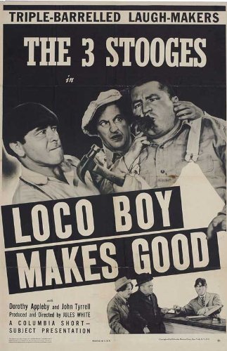 Loco Boy Makes Good (1942) starring Moe Howard, Larry Fine, Curly Howard