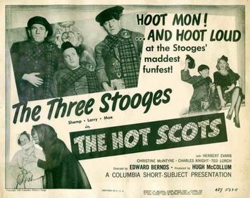 The Hot Scots (1948) starring the Three Stooges (Moe Howard, Larry Fine, Shemp Howard), Christine McIntyre, Herbert Evans, Theodore Lorch