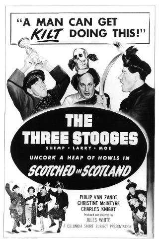Scotched in Scotland poster - Moe, Larry, Shemp, Christine McIntyre, Emil Sitka