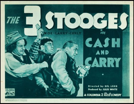 Cash and Carry - The Three Stooges - movie poster