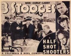 The Three Stooges - Half-Shot Shooters movie poster - Moe Larry Curly - a Columbia 2 reel comedy
