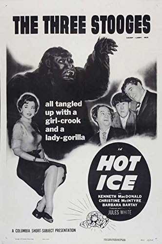 Hot Ice (1955) starring the Three Stooges (Moe, Larry, Shemp), Kenneth MacDonald, Christine McIntyre