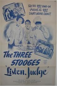 Three Stooges movie poster - Listen, Judge