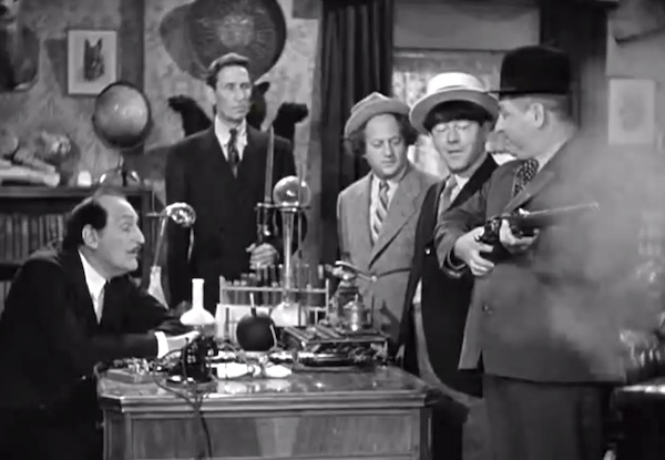 Spook Louder - the Three Stooges are hired as caretakers by the Professor, who makes the mistake of giving a loaded gun to Curly
