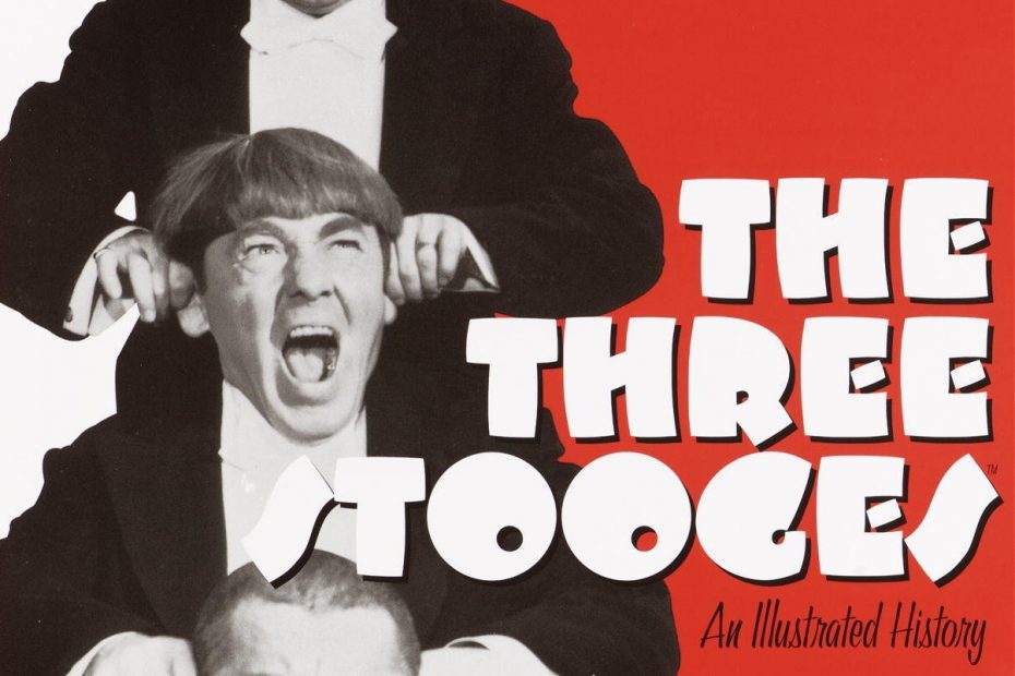The Three Stooges: An Illustrated History, from Amalgamated Morons to American Icons, by Michael Fleming