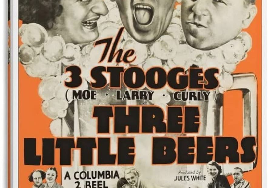 Three Little Beers movie poster- Larry Fine, Moe Howard, Curly Howard